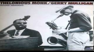Thelonious Monk/Gerry Mulligan - Round Midnight