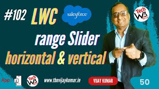 Download the video "102 - How to create range slider positioned horizontally and vertically in LWC | #lwc #lwctutorial"