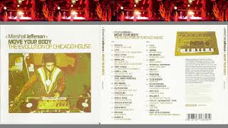 Marshall Jefferson - Move Your Body 'The Evolution Of Chicago House' - CD2 - 2003