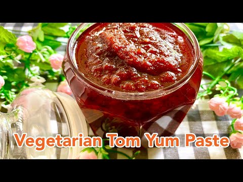 How To Make VEGAN/VEGETARIAN TOM YUM PASTE | Su's Cookbook