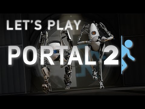 Let's Play "Portal 2" Co-Op [Episode 1]