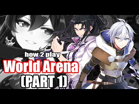 [Epic Seven] How To Play: World Arena (Part 1) - Competitive Mindset + Recommended Units