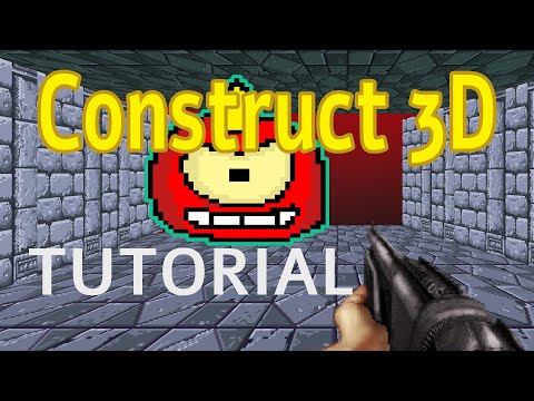 CONSTRUCT 3D TUTORIAL - Game Engine 2023