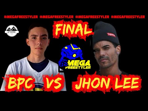 BPC vs JHON LEE - Final | MEGA FREESTYLER - Regional Barquisimeto 2020