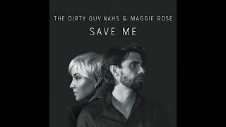 The Dirty Guv'nahs &amp; Maggie Rose | "Save Me" | OFFICIAL AUDIO