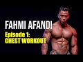 FAHMI AFANDI (Kamal Adli versi Sado): 5 Chest Workout Tutorials