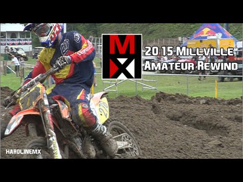 HMX Rewind | 2015 Millville Amateur ft. Miller - Wise - Gassert - Felong | HardlineMX