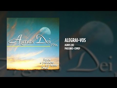 Alegrai - vos - Agnus Dei