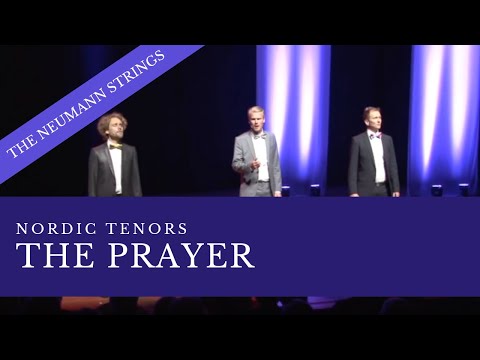 Nordic Tenors - The Prayer