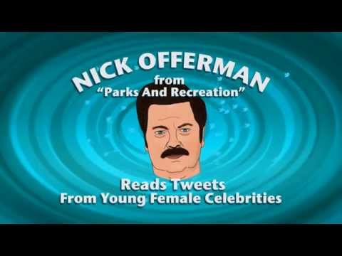 Nick Offerman Reads Tweets From Young Female Celebrities Vol 8