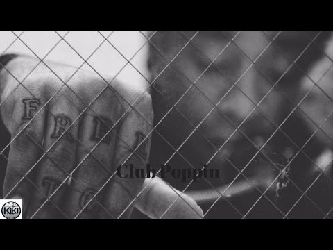 Ty $ Dolla Sign X Dj Mustard X Kid Ink Type Beat "Club Poppin" (Prod. By Kiki Beatz)