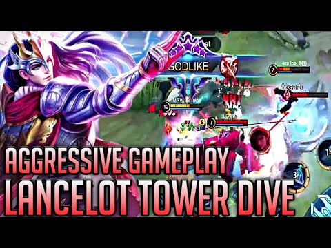 LANCELOT TOWER DIVE | AGGRESSIVE GAMEPLAY • Mobile Legends