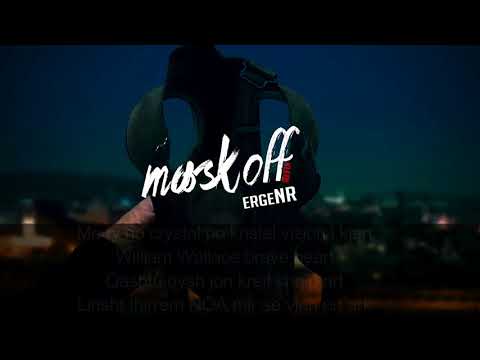 |Lyrics| ErgeNR - Mask Off "By LALAVID"