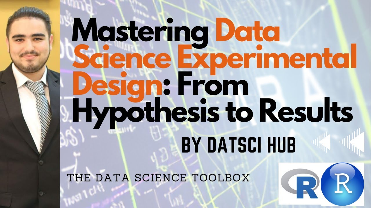 16-Mastering Data Science Experimental Design: From Hypothesis to Results
