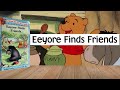 Winnie The Pooh Eeyore Finds Friends Disney 1999 Kids Book Read Aloud