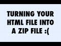 ENG287: Zipping Up Your HTML Files
