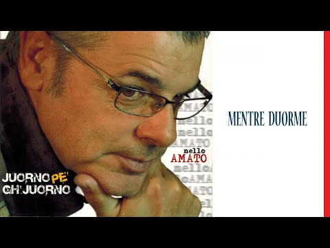 Nello Amato - Mentre duorme
