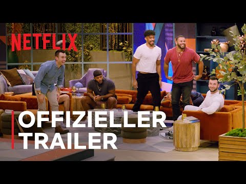 Love Is Blind: Staffel 7 | Offizieller Trailer | Netflix