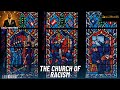 The Church Of Racism