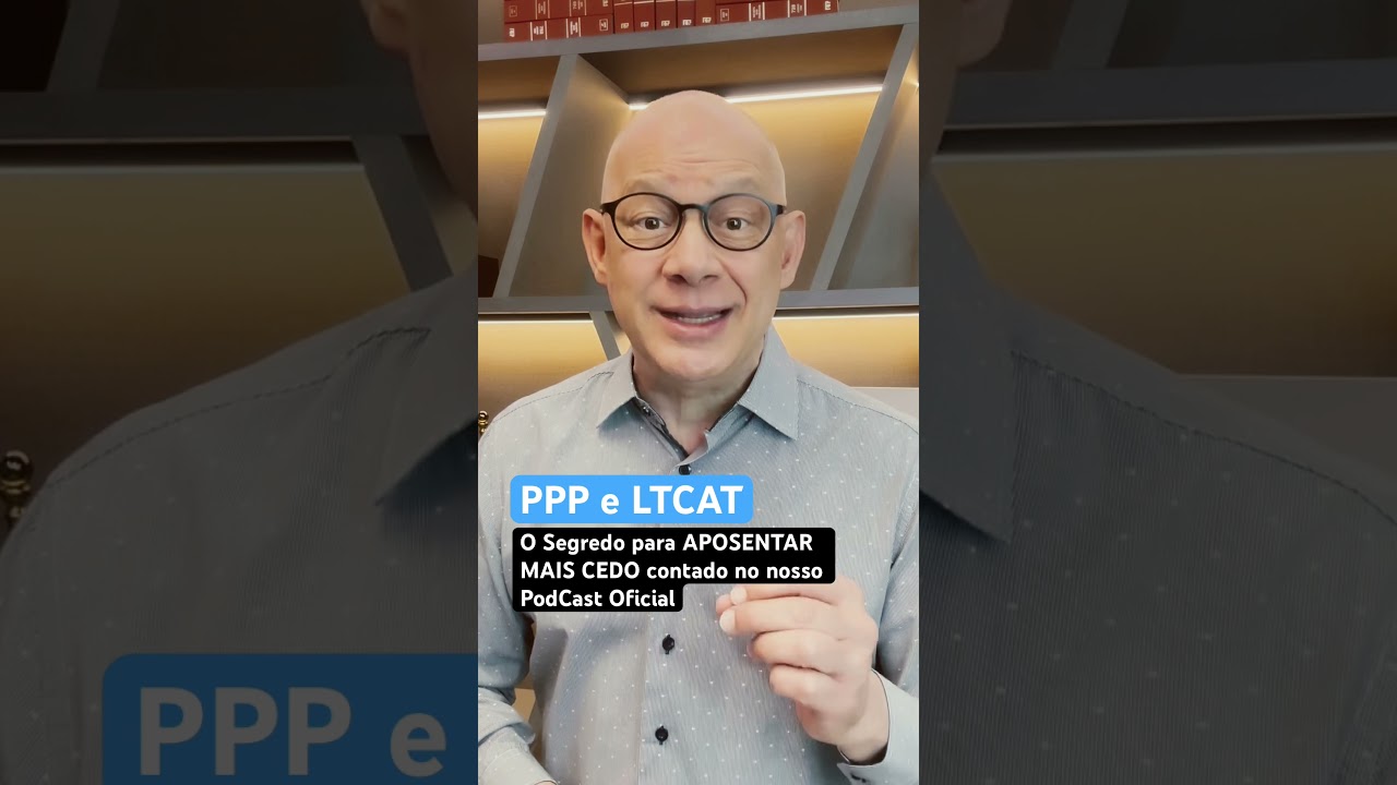 PPP e LTCAT: O Segredo para aposentar mais cedo! #aposentadoria #inss #shorts