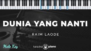 Download lagu Dunia Yang Nanti - Raim Laode | KARAOKE PIANO - MALE KEY mp3 Download lagu Dunia Yang Nanti - Raim Laode | KARAOKE PIANO - MALE KEY mp3