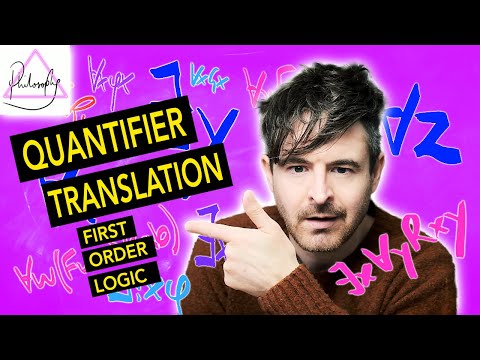 How to translate Quantifiers in Symbolic Logic | Attic Philosophy