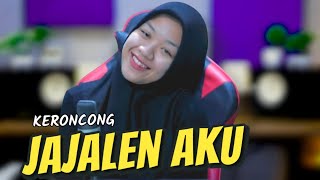 Download lagu JAJALEN AKU - AFIFAH - KERONCONG COVER mp3 Download lagu JAJALEN AKU - AFIFAH - KERONCONG COVER mp3