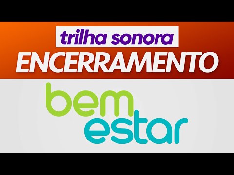 Trilha sonora de encerramento do "Bem Estar" - Globo (2015)