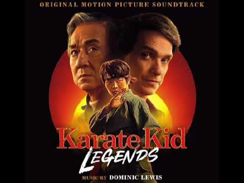 Karate Kid: Legends 2025 Soundtrack | Two Branches, One Tree - Dominic Lewis | Original Score |