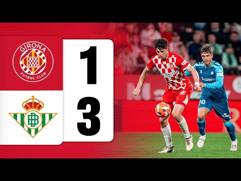 지로나 FC 1 vs 3 레알 베티스