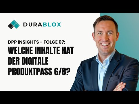 DPP Insights Folge 07: Welche Inhalte hat der DPP für Bauprodukte? (6/8)