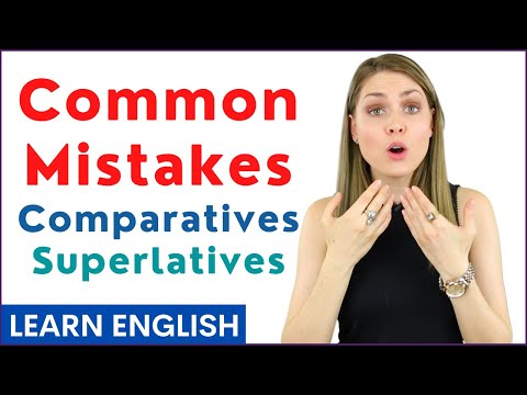 Common Comparatives and Superlatives Mistakes English Grammar Lesson with Examples