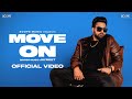 Move On (Official Video) Jaymeet | Scope Music | Latest Punjabi Songs 2022