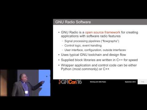 GRCon16 - Working with GNU Radio, Johnathan Corgan