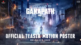 Ganapath  Official Teaser Motion Poster  Tiger Shr