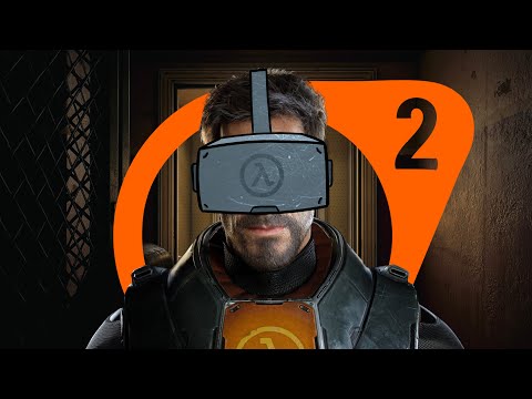 Half Life 2 VR and Why it Matters