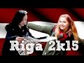 Margo and Natasha take Riga 