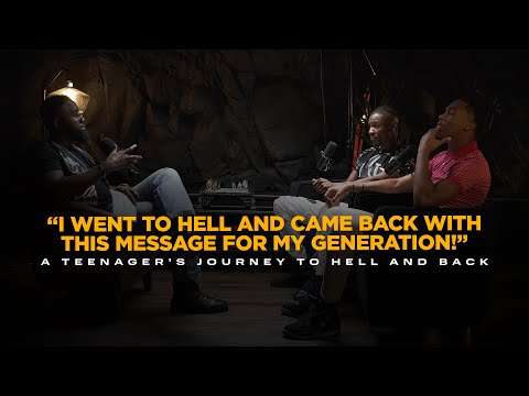 I Went To Hell & Came Back With This Message For My Generation!: A Teenager’s Journey To Hell & Back