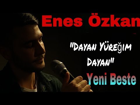 Enes Özkan - Dayan Yüreğim (Offical Video Klip) Hüseyin Altay