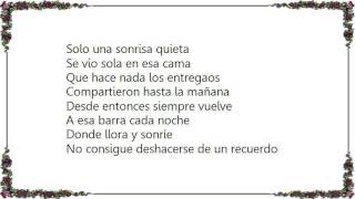 La Oreja de Van Gogh - Aquella Ingrata Lyrics