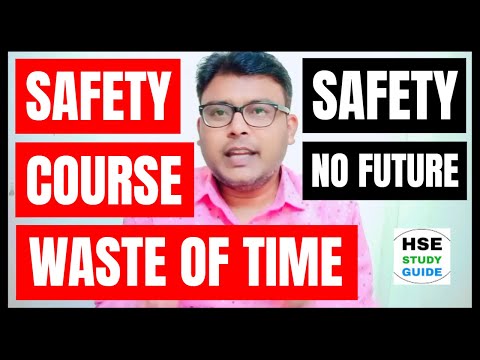 Safety Course Waste of Time | Safety A Waste of Time | HSE STUDY GUIDE