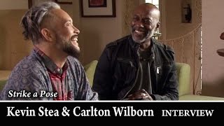 Strike a Pose: Kevin Stea, Carlton Wilborn Interview - Part 2 of 2 video