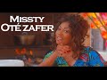 Missty Oté Zafer Clip Officiel