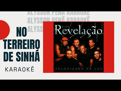 No terreiro de Sinha - Grupo Revelação
