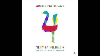 Music For Dreams Best Of, Vol. 4 - Compiled and Mixed by Moonboots (Mix 1) - 0087
