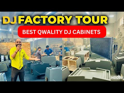 BEST DJ Speaker Box Making Factory Tour Sound DJ Cabinet/ DJ Box /DJ Bass फैक्ट्री में कैसे बनता है