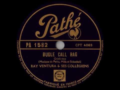 Ray Ventura et ses Collégiens: BUGLE CALL RAG (1938)