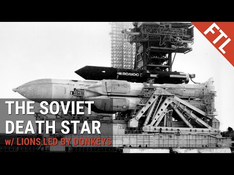 Polyus: The Soviet Death Star (w. Lions Led By Donkeys)