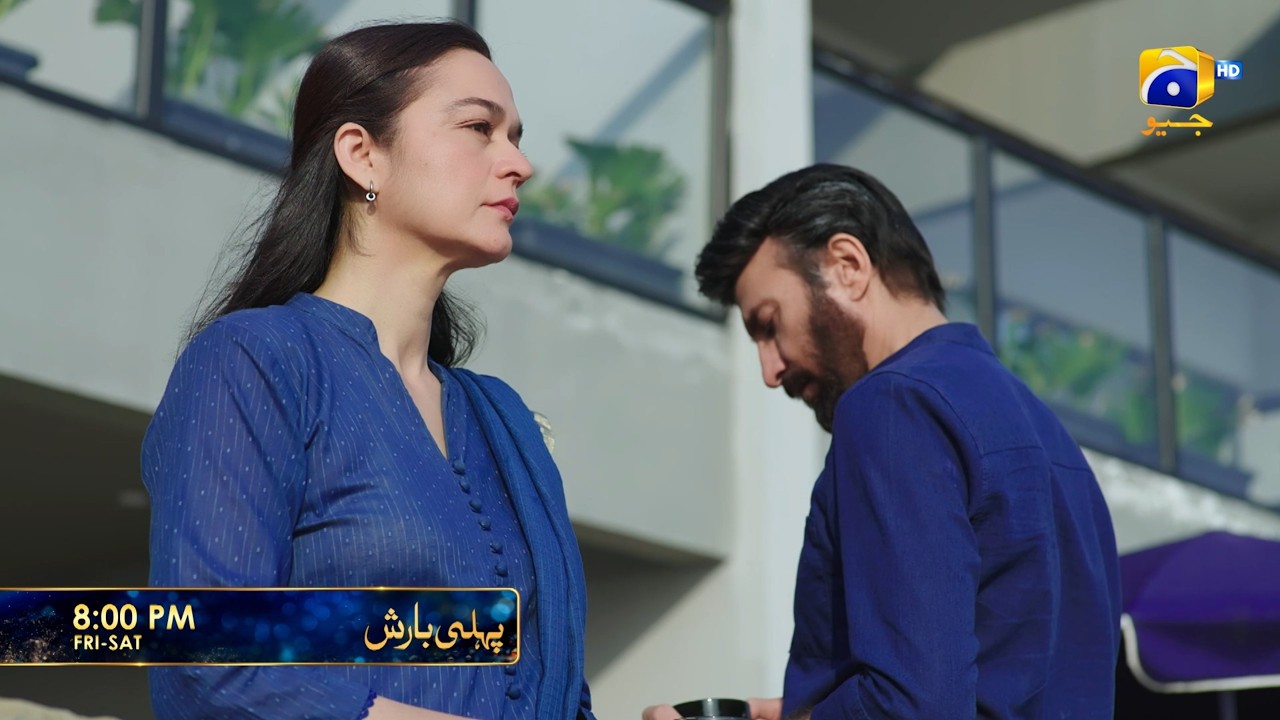 Pehli Barish Episode 19 Promo | Fri-Sat at 8:00 PM  only on Har Pal Geo