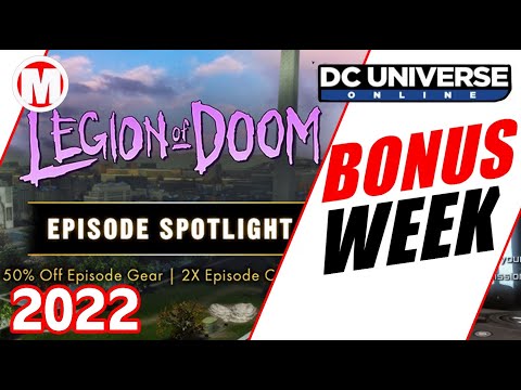 DCUO Legion of Doom Bonus Week